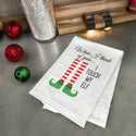 When I Think Of You I Touch My Elf Flour Sack Hang Tight Towel