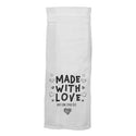 Made With Love Flour Sack Hang Tight Towel - Twisted Wares®