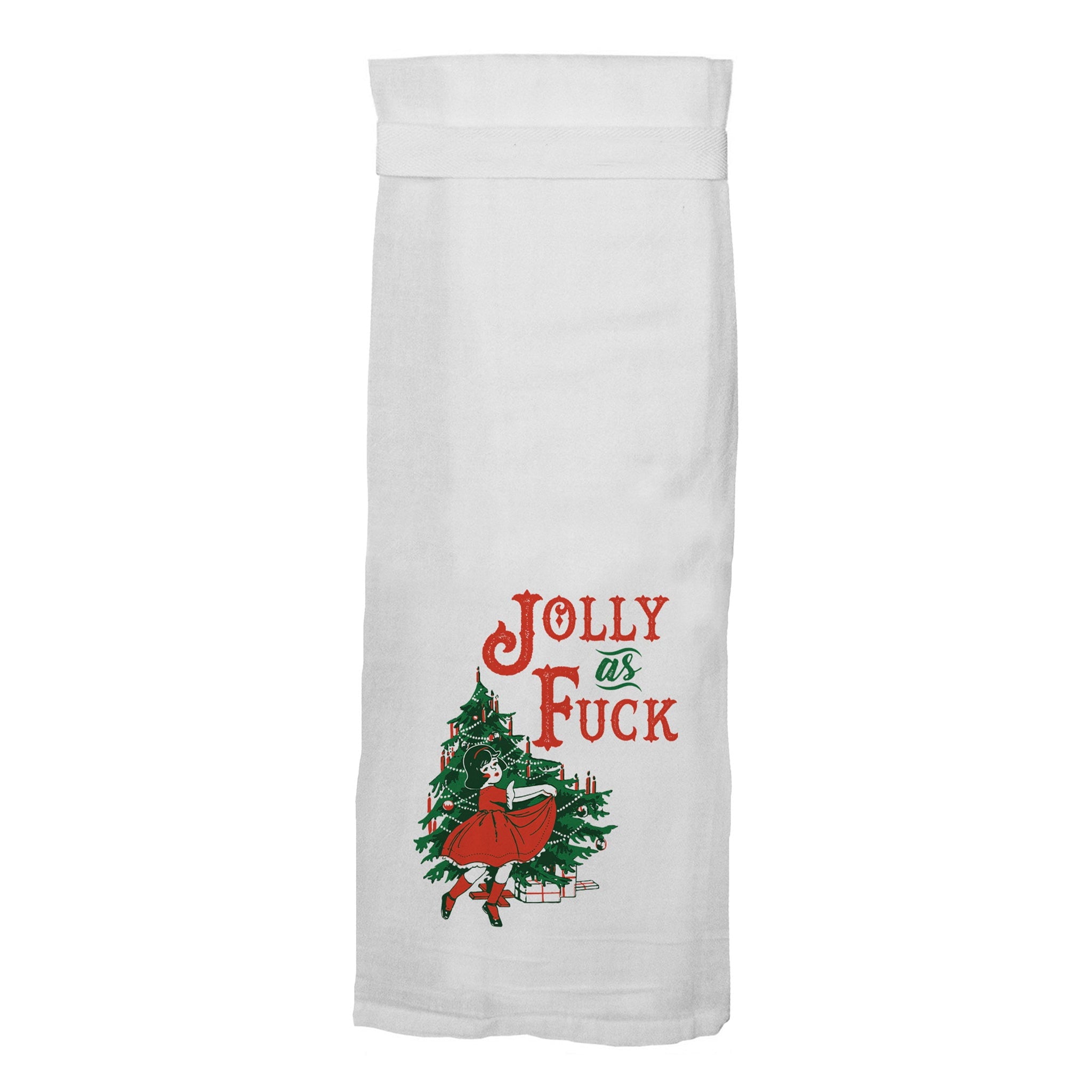 Jolly As Fuck Flour Sack Hang Tight Towel - Twisted Wares®