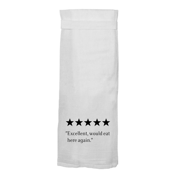 Would Eat Here Again Flour Sack Hang Tight Towel - Twisted Wares®
