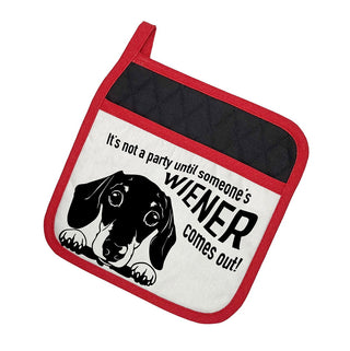 It's Not A Party Until Someone's Wiener Comes Out! Potholder - Twisted Wares®