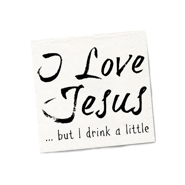 I Love Jesus...But I Drink A Little Cocktail Napkins - Twisted Wares®