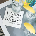 I Think You're Great! Cocktail Napkins - Twisted Wares®