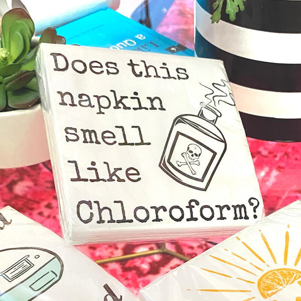 Does This Napkin Smell Like Chloroform? Cocktail Napkins - Twisted Wares®